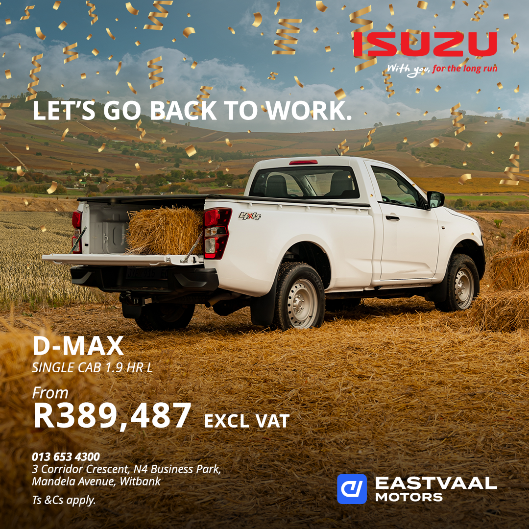 let’s go back to work.  Isuzu D-Max from Köhler Auto Isuzu Witbank