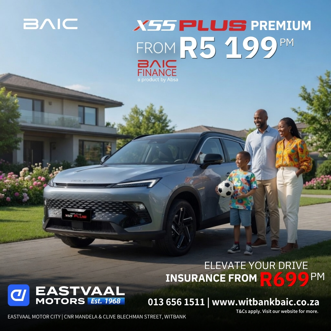 Upgrade Your Drive This May with BAIC from Eastvaal Motor City Witbank BAIC