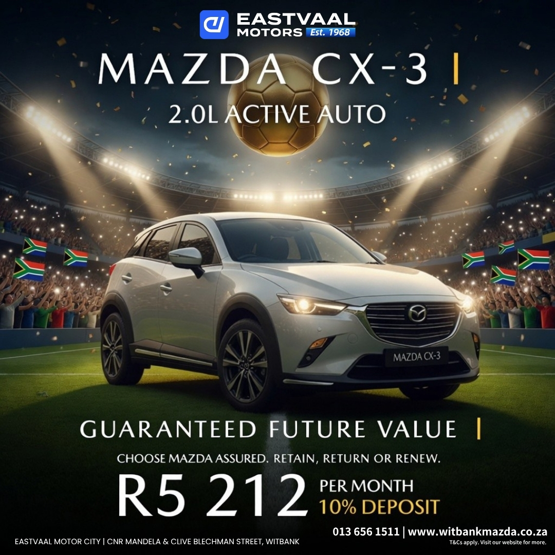 🎯 Your Next Victory Starts Here. Step into a new Mazda and feel the difference immediately. Exceptional quality, outstanding value, and driving joy in every model. from Eastvaal Motor City Witbank Mazda