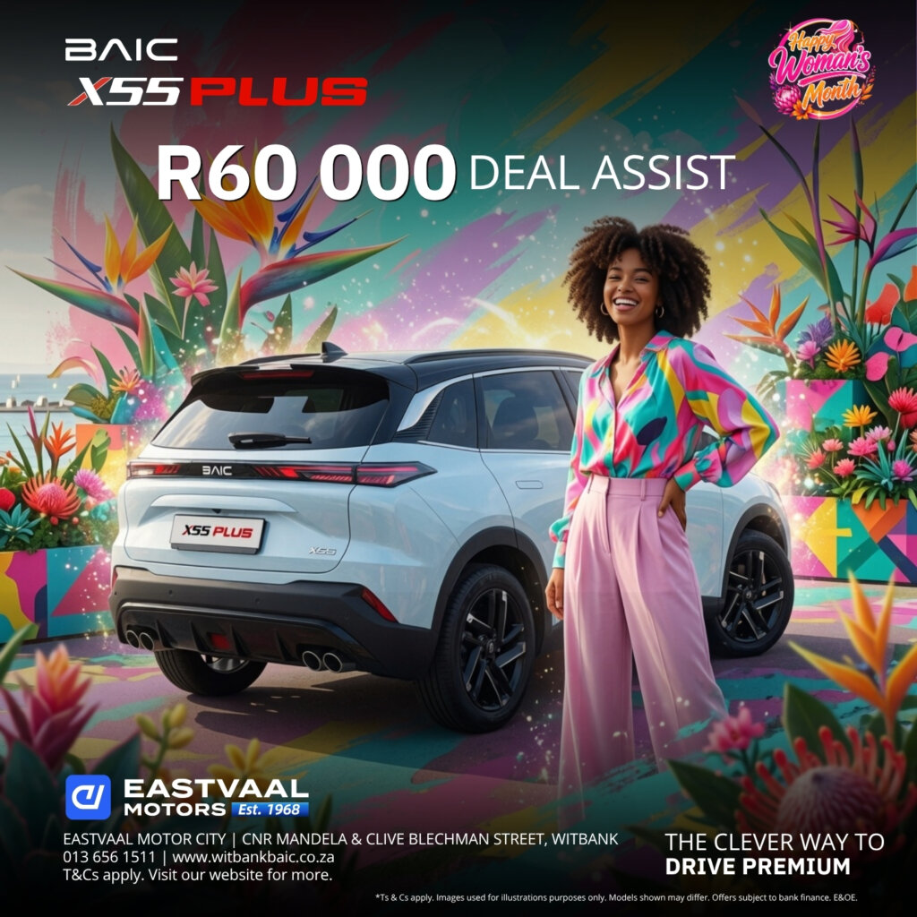 ✨ R60,000 Deal Assist on the X55 Plus! The clever way to drive premium. from Eastvaal Motors