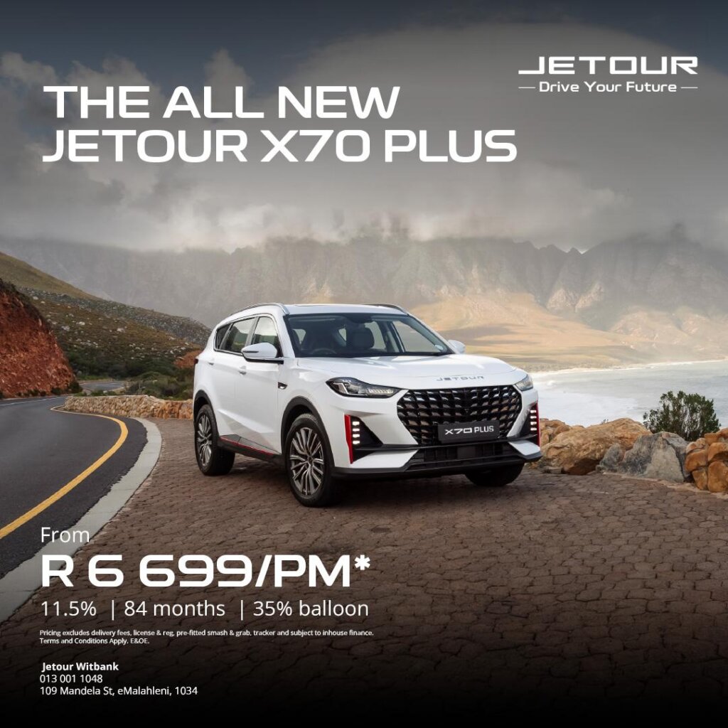 The All New Jetour X-70 Plus from Eastvaal Motors