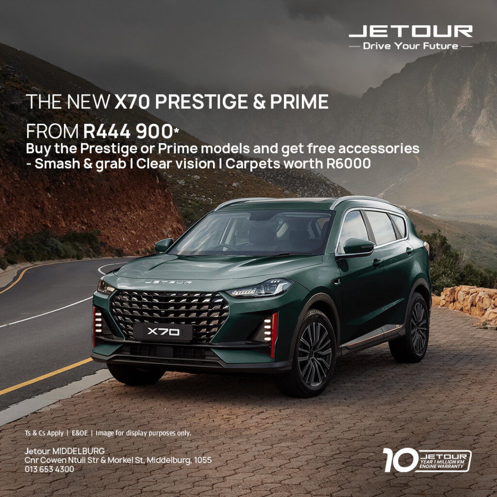 The Jetour X70 Prestige & Prime from Eastvaal Motors