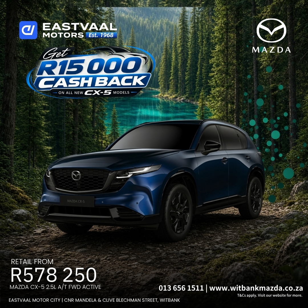 All-New Mazda CX-5 from Eastvaal Motor City Witbank Mazda